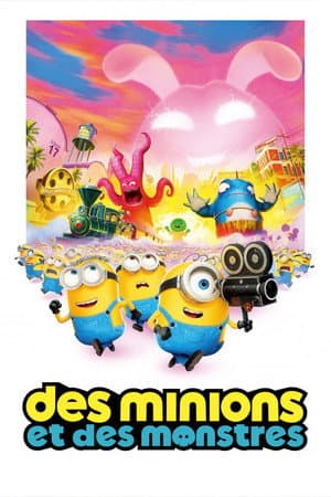 Des Minions et des Monstres